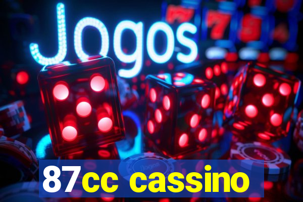 87cc cassino